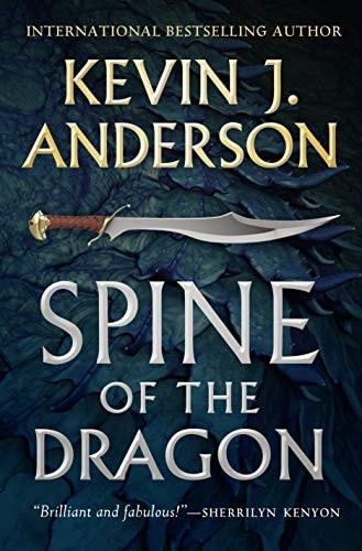 Spine of the dragon / Kevin J. Anderson cover