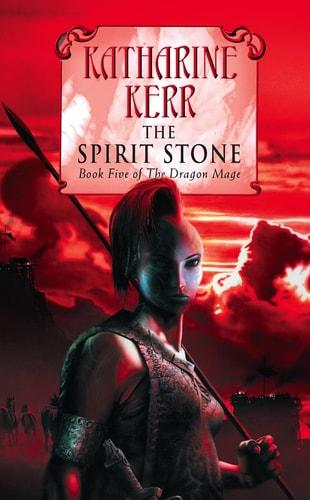 The spirit stone : book five of the dragon mage / Katharine Kerr cover