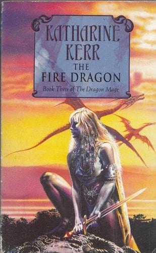 The fire dragon : book three of the dragon mage / Katharine Kerr cover