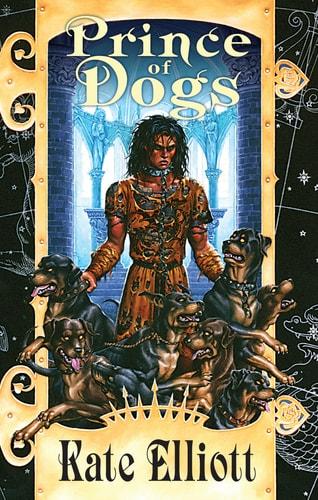 Prince of dogs / Kate Elliott cover