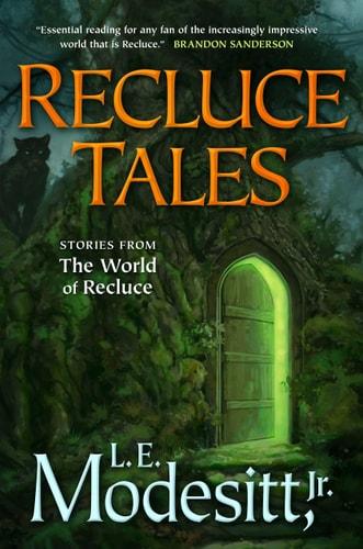 Recluce tales : stories from the world of Recluce / L. E. Modesitt, Jr. cover
