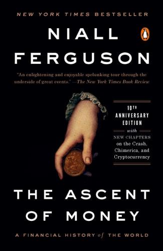 The ascent of money : a financial history of the world cover