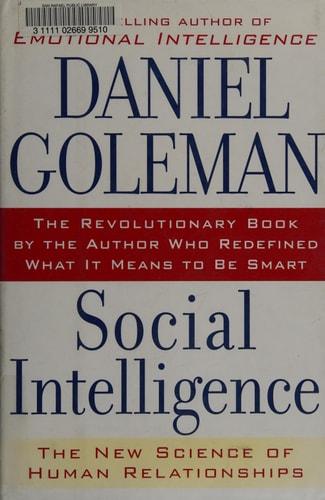 Social intelligence : the new science of human relationships cover