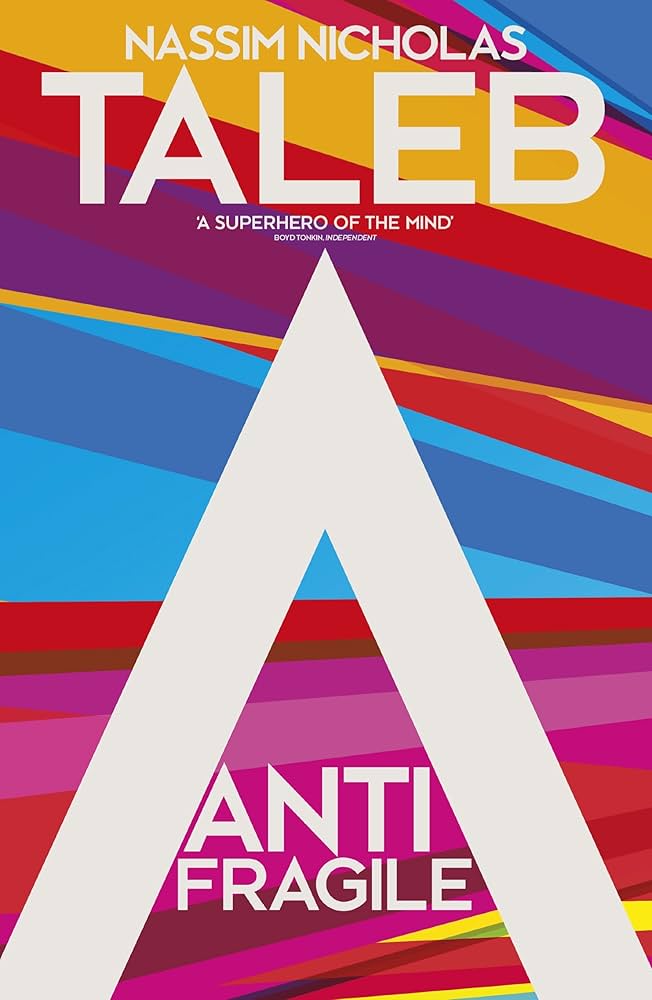 Antifragile : things that gain from disorder cover