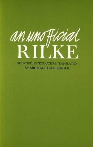 An unofficial Rilke : Poems 1912-1926 cover