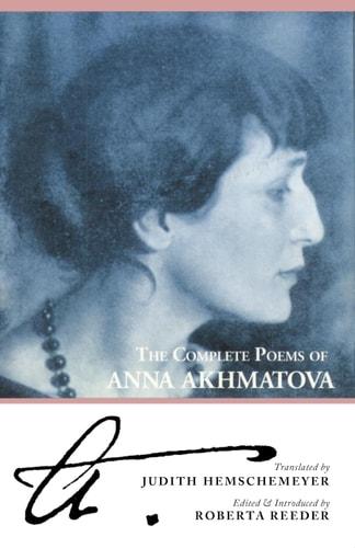 The complete poems of Anna Akhmatova cover