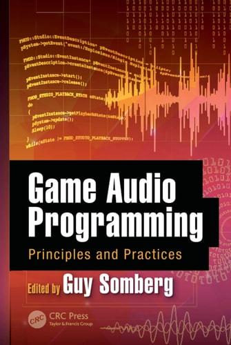 Game audio programming : principles and practices cover