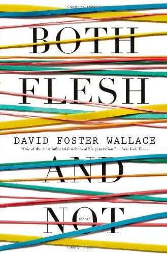 Both flesh and not : essays cover