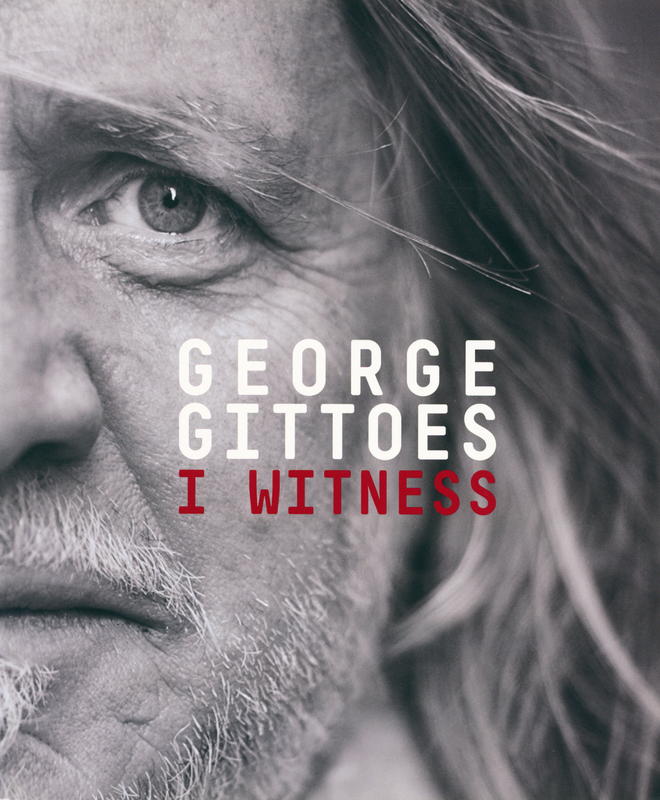 George Gittoes : I witness /​ artist George Gittoes ; exhibition curator: Rod Pattenden ; exhibition &​ publication coordinator: Carrie Kibbler ; contributors: Mayen Beckmann, Belinda Hanrahan, Paul Jordan, Rod Pattenden, David A. Ross, Bernard Smith ; editor: Claire Armstrong ; book design: Sharyn Raggett cover