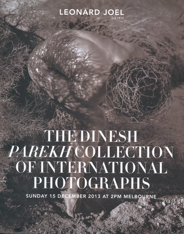 The Dinesh Parekh Collection of international photographs : Sunday 15 December 2013 at 2pm Melbourne / Leonard Joel cover