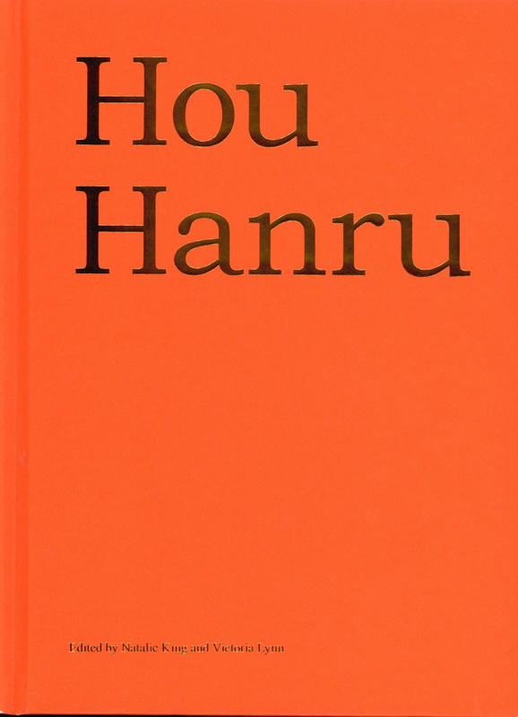 Hou Hanru / edited by Natalie King and Victoria Lynn cover