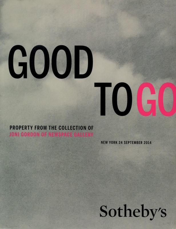 Good to go : property from the collection of Joni Gordon of Newspace Gallery, auction in New York, 24 September 2014 / Sotheby's cover
