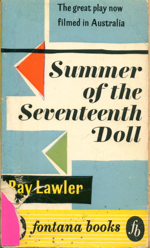 Summer of the seventeenth doll / Ray Lawler cover