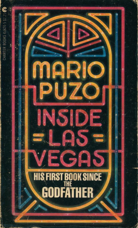 Inside Las Vegas / Mario Puzo, photographs by Michael Abramson, Susan Fowler-Gallagher, John Launois cover