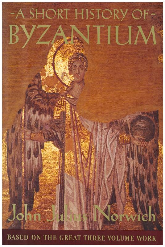 A short history of Byzantium / John Julius Norwich cover