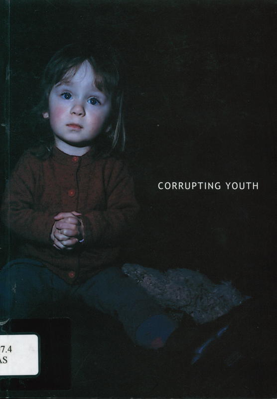 Corrupting youth : Melanie Breen, Annika Koops, Tom O'Hearn, Lauren Olney, Jane Tyler / curated by Tristan Stowards cover