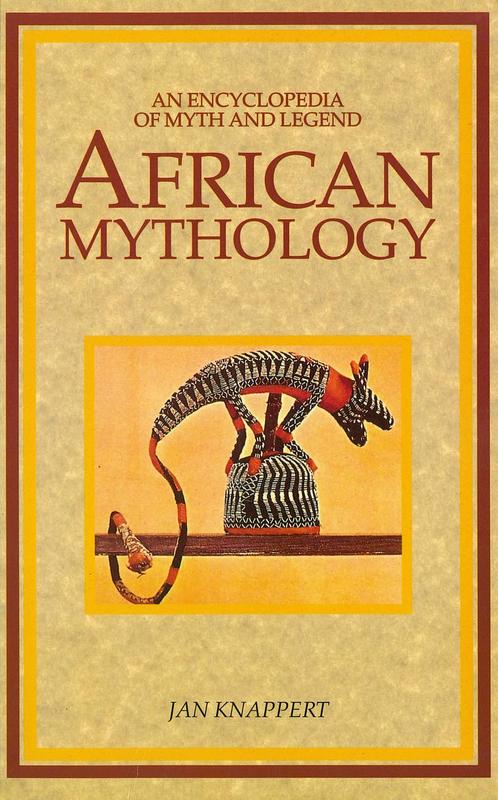 African mythology : an encyclopedia of myth and legend cover