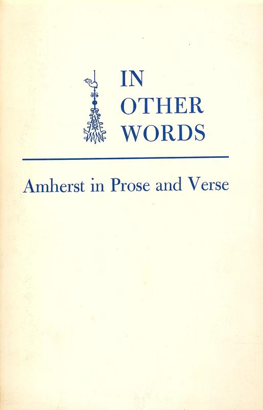 In other words : Amherst in prose and verse / edited by Horace W. Hewlett cover