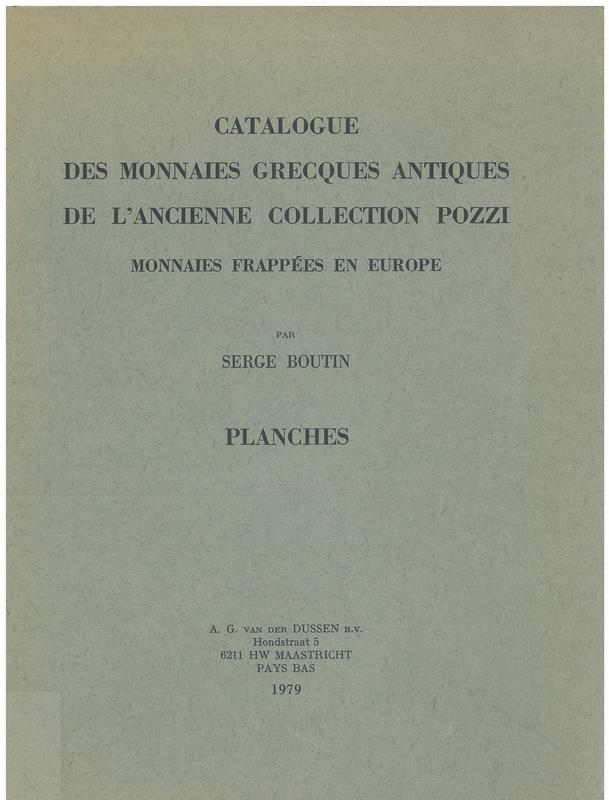 Catalogue des monnaies Grecques antiques de l'ancienne collection Pozzi : monnaies frappees en Europe : Planches [plates] cover