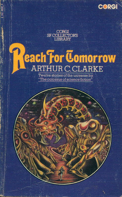 Reach for tomorrow / Arthur C. Clarke cover