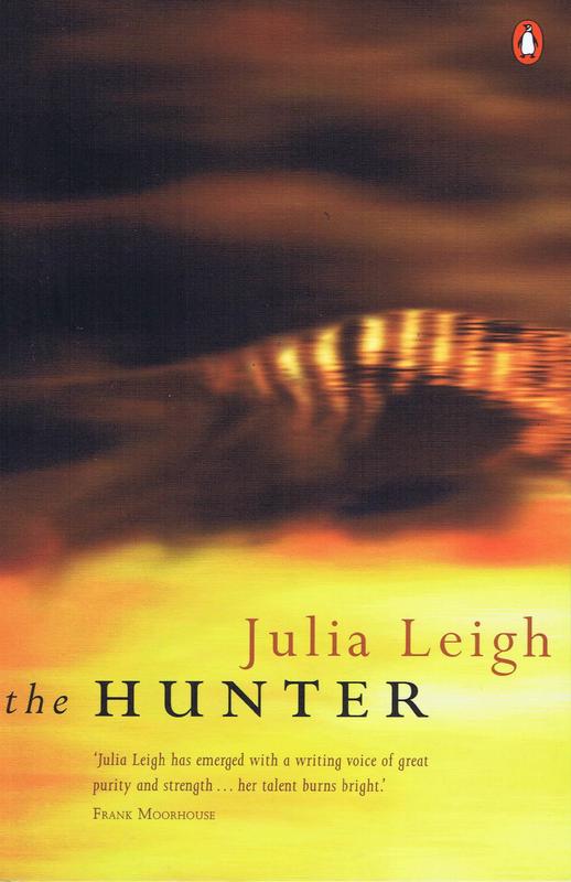 The hunter / Julia Leigh cover