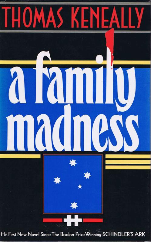 A family madness / Thomas Keneally cover