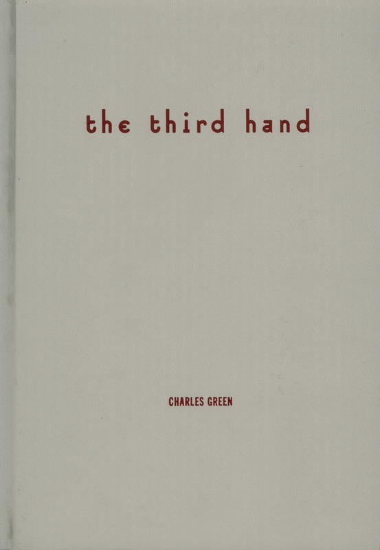 The third hand : collaboration in art from conceptualism to postmodernism / Charles Green cover