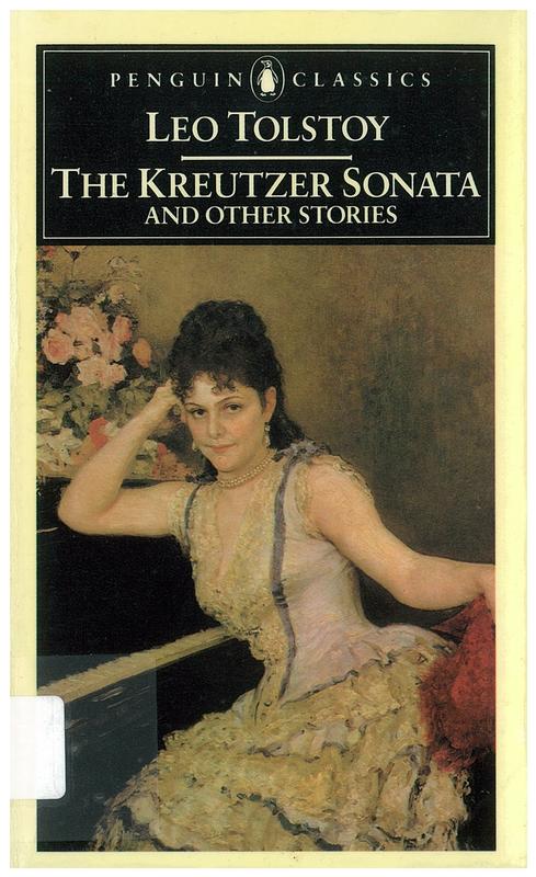 The Kreutzer sonata and other stories / Leo Tolstoy ; translated with an introduction by David McDuff cover