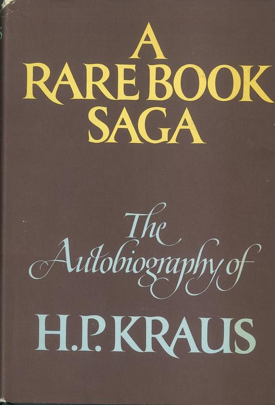 A rare book saga : the autobiography of H. P. Kraus cover