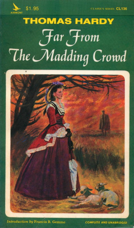 Far from the madding crowd / Thomas Hardy cover
