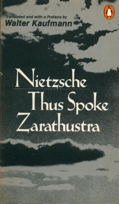 Thus spoke Zarathustra : a book for all and none / Nietzsche ; translated and with a preface by Walter Kaufmann cover