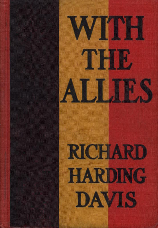 With the Allies / by Richard Harding Davis cover