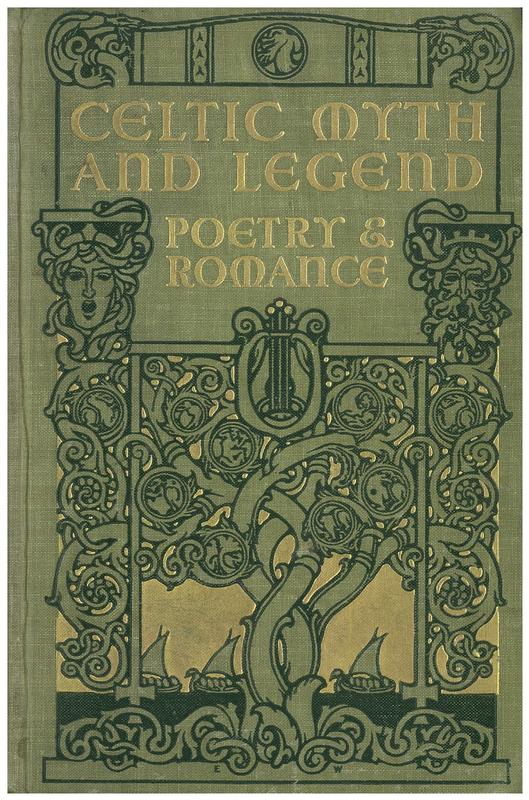 Celtic myth & legend, poetry & romance / by Charles Squire cover