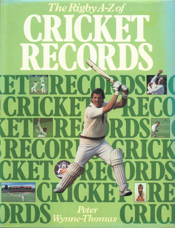 The Rigby A-Z of cricket records / Peter Wynne-Thomas cover