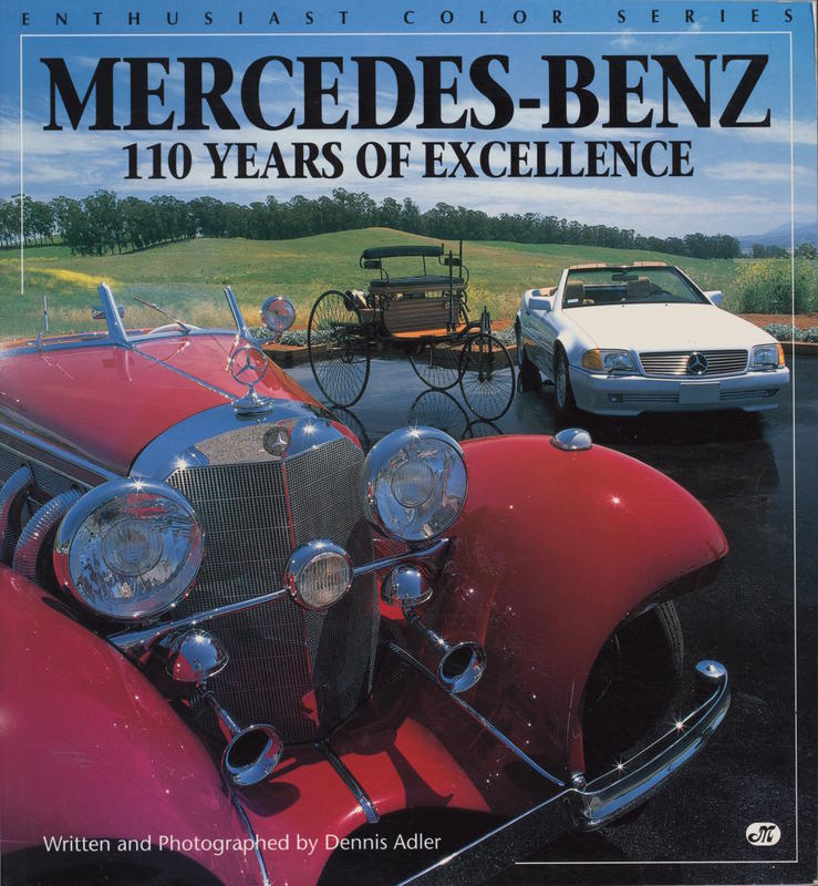 Mercedes-Benz : 110 years of excellence / written and photographed by Dennis Adler cover
