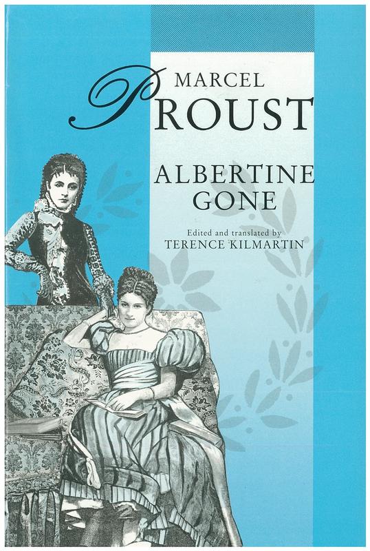 Albertine gone / Marcel Proust ; translated from the French by Terence Kilmartin cover