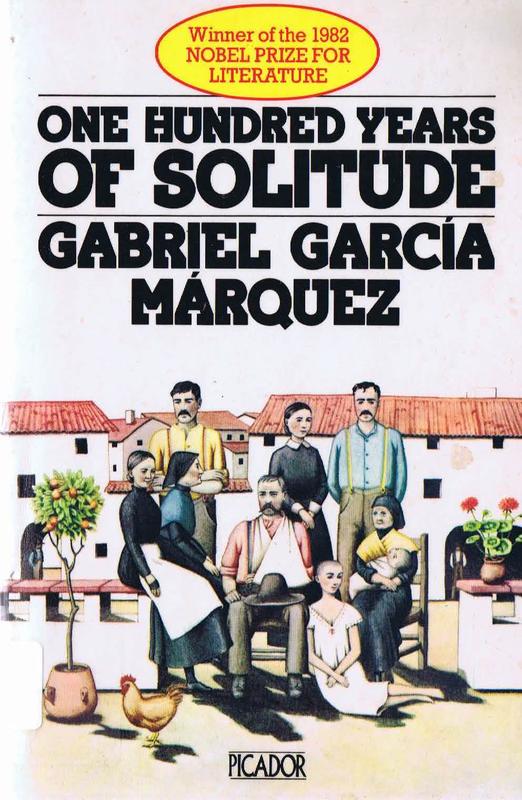 One hundred years of solitude / Gabriel Garcia Marquez ; translated from the Spanish by Gregory Rabassa cover