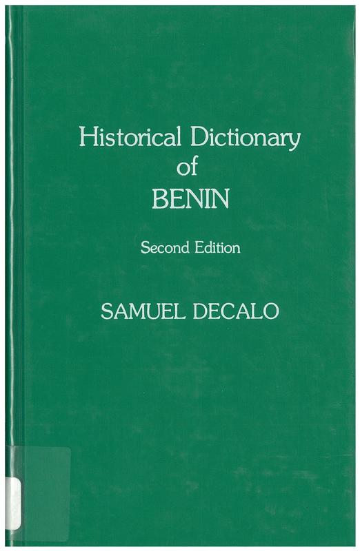 Historical dictionary of Benin / Samuel Decalo cover