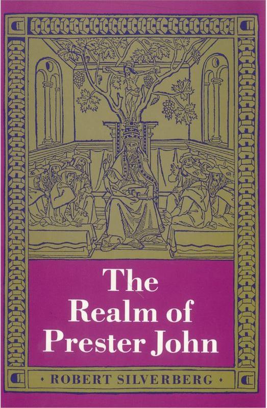 The realm of Prester John / Robert Silverberg cover