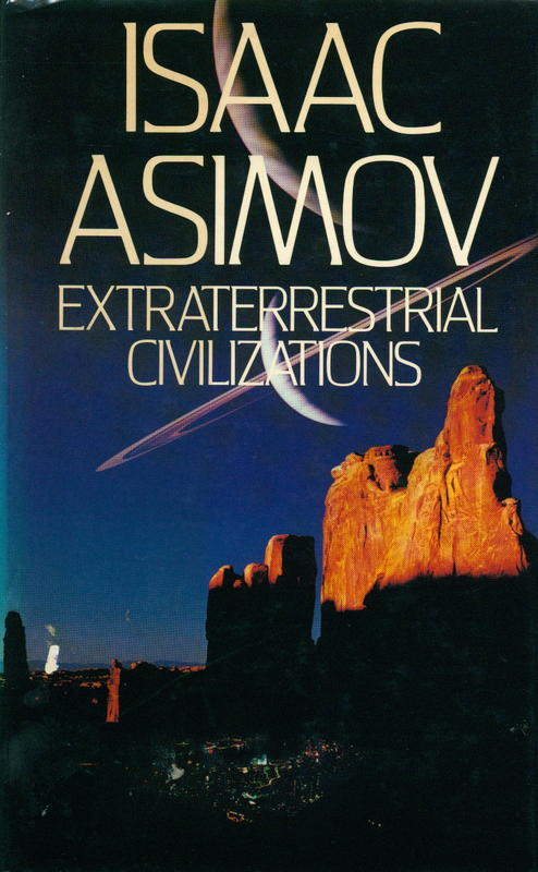 Extraterrestrial civilizations / Isaac Asimov cover