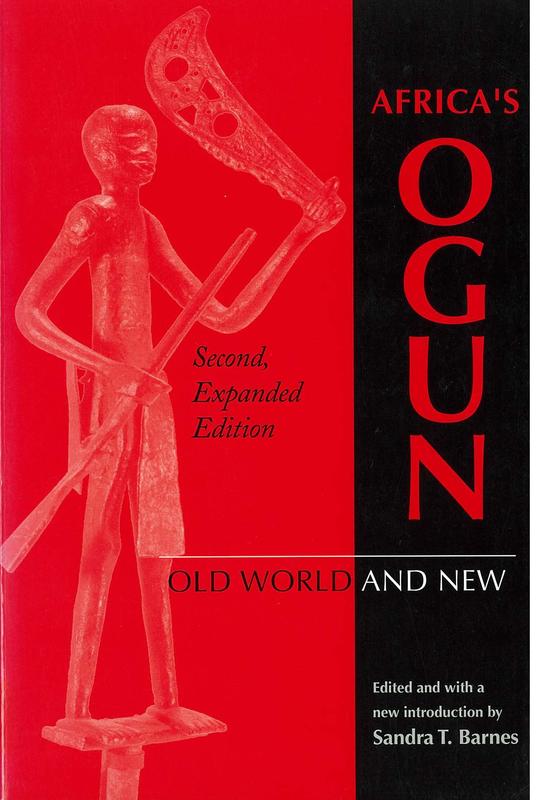 Africa's Ogun : old world and new / Edited by Sandra Barnes cover