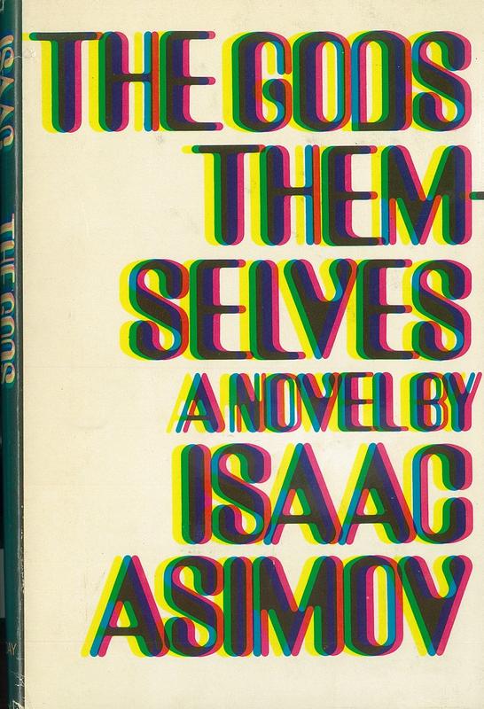 The gods themselves / Isaac Asimov cover