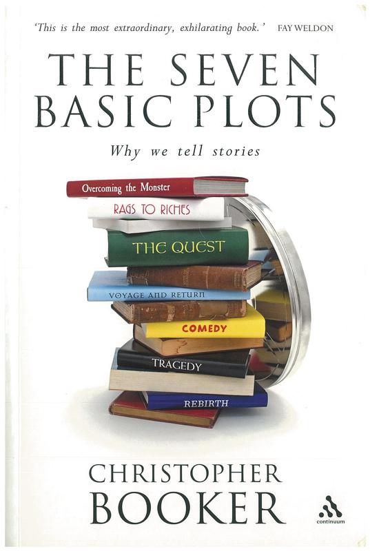 The seven basic plots : why we tell stories / Christopher Booker cover