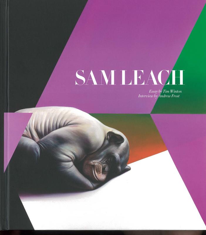 Sam Leach / essay by Tim Winton ; interview by Andrew Frost ; edited by ARTAND cover