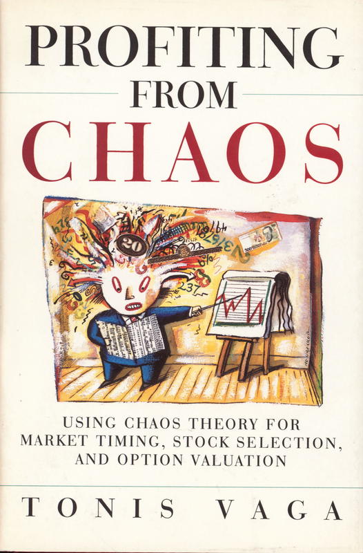 Profiting from chaos : using chaos theory for market timing, stock selection, and option valuation / Tonis Vaga cover