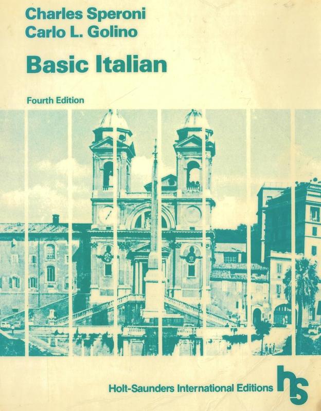 Basic Italian / Charles Speroni ; Carlo L. Golino cover