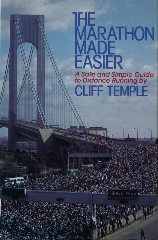 The marathon made easier : a safe and simple guide to distance running / Cliff Temple cover