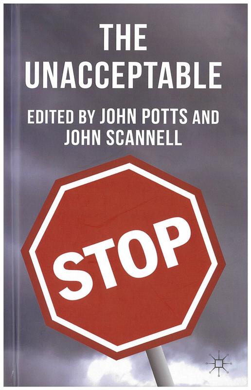 The unacceptable / edited by John Potts and John Scannell cover
