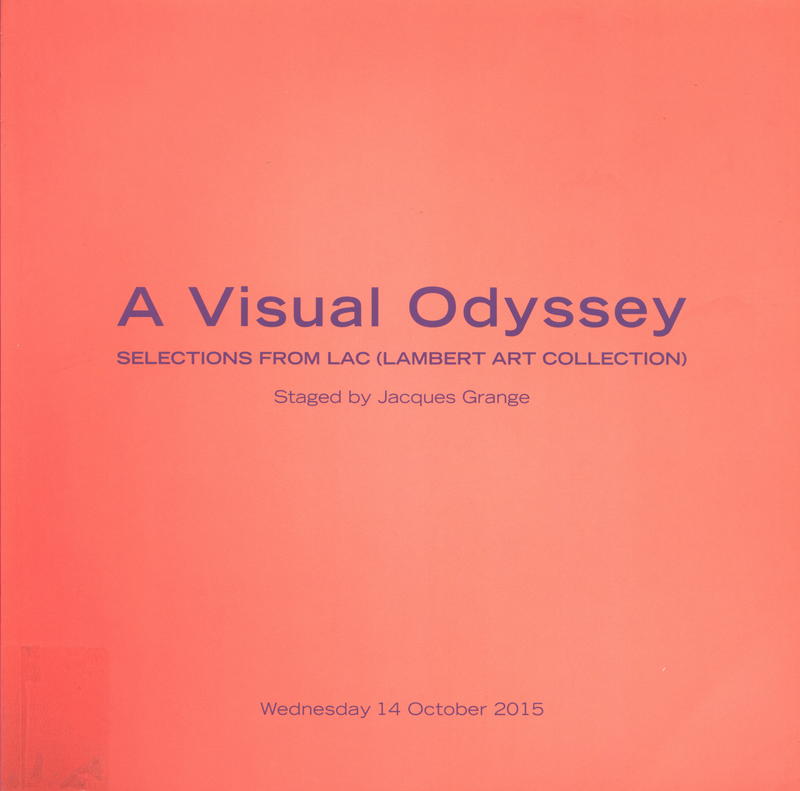 A visual odyssey : selection from LAC (Lambert Art Collection) / staged by Jacques Grange ; Christie's in association with de Pury cover