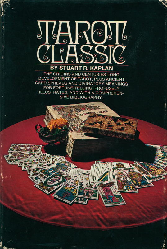 Tarot classic / Stuart R. Kaplan cover